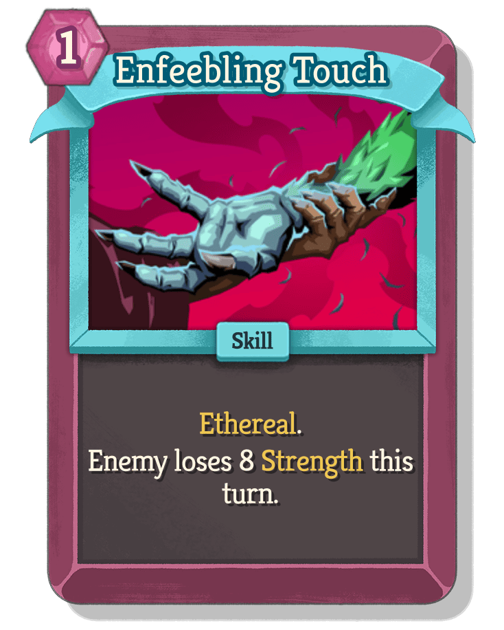 Enfeebling Touch