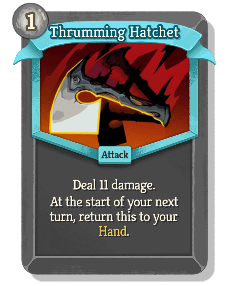 Thrumming Hatchet